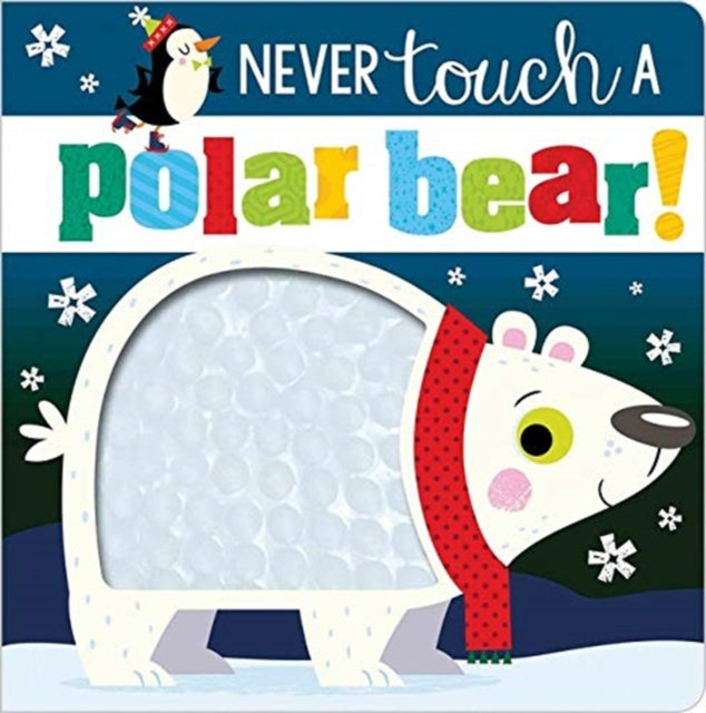 Never Touch A Polar Bear