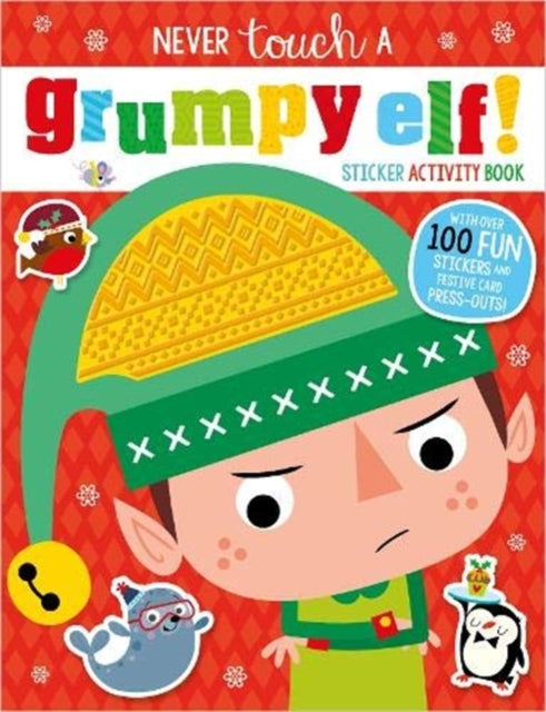 Never Touch A Grumpy Elf Sticker Activit