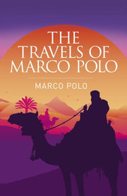 Travels Of Marco Polo By Polo, Marco