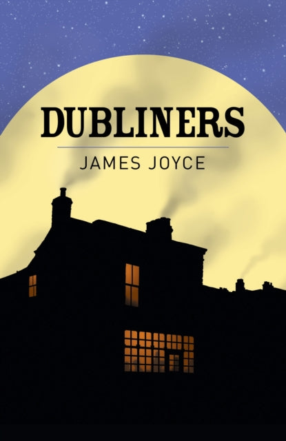 Dubliners By Joyce, James