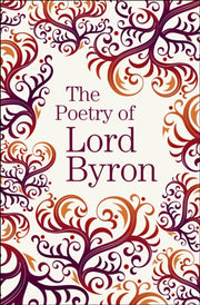The Poetry Of Lord Byron By Byron, Lord