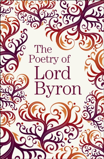 The Poetry Of Lord Byron By Byron, Lord