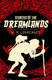 Stories Of The Dreamlands By Lovecraft, H P