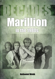Marillion In The 1980s Decades