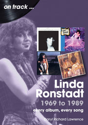 Linda Ronstadt 1991 To 2000 On Track By Lawrence, Daryl