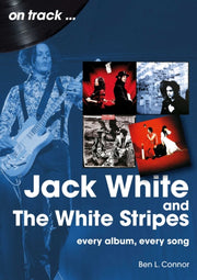 Jack White & The White Stripes On Track