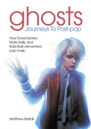 Ghosts Journeys To Post Pop