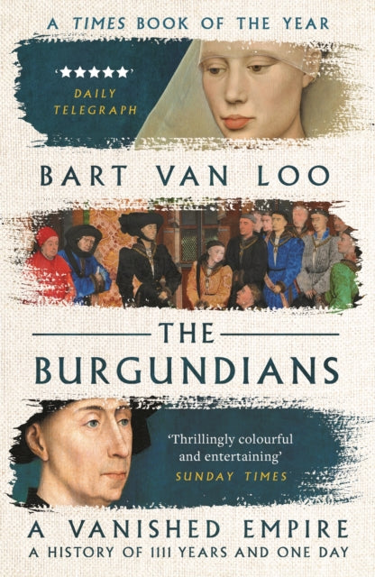 Burgundians By Loo, Bart Van