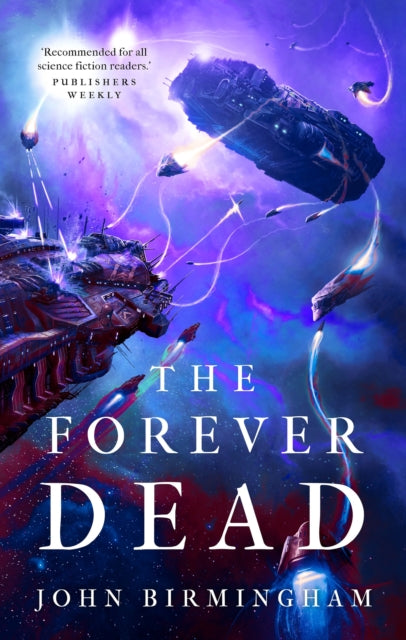 Forever Dead By Birmingham, John
