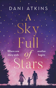 Sky Full Of Stars By Atkins, Dani