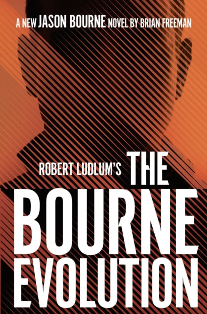 Robert Ludlums The Bourne Evolution