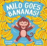 Milo Goes Bananas By Richards, Benjamin