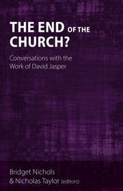 The End Of The Church  : Conversations W By Nichols, Bridget