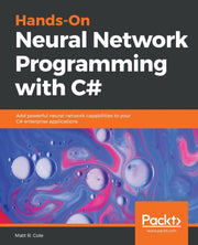 Hands-on Neural Network Programming With