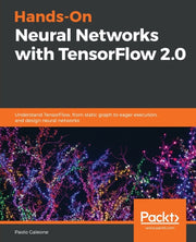 Hands-on Neural Networks With Tensorflow