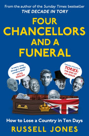 Four Chancellors & A Funeral By Jones, Russell