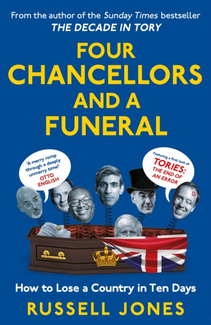 Four Chancellors & A Funeral By Jones, Russell