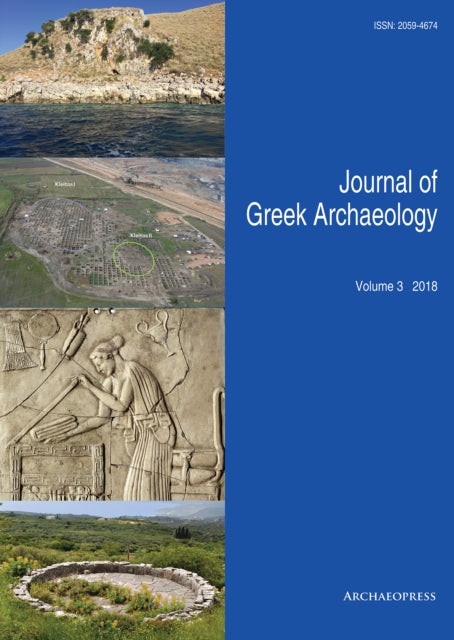 Journal Of Greek Archaeology Volume 3 20