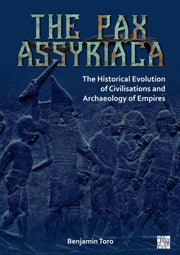 The Pax Assyriaca The Historical E