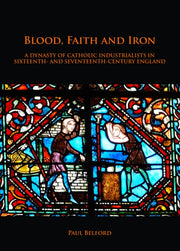 Blood Faith & Iron A Dynasty Of Catholic
