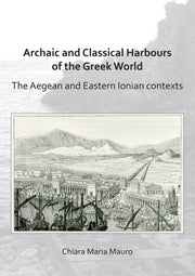 Archaic & Classical Greek Harbours In Th