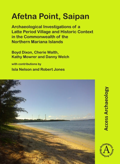 Afetna Point Saipan Archaeological Inves