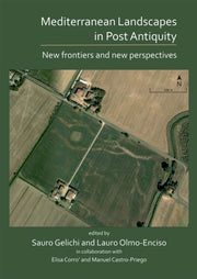 Mediterranean Landscapes In Post Antiqui