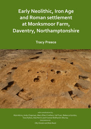 Early Neolithic Iron Age & Roman Settlem