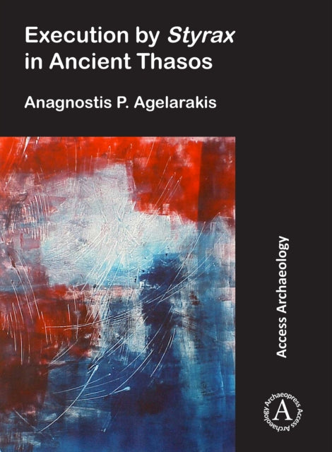 Execution By Styrax In Ancient Thasos