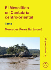 El Mesoltico En Cantabria Centrooriental