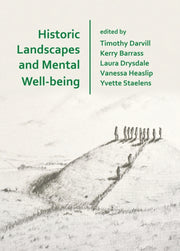 Historic Landscapes & Mental Wellbeing