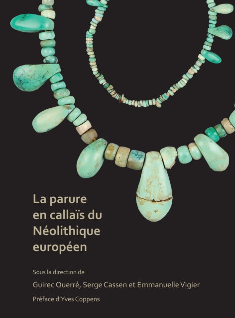 La Parure En Callas Du Nolithique Europe