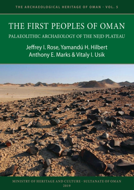 First Peoples Of Oman Palaeolithic Archa