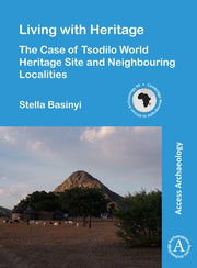 Living With Heritage The Case Of Tsodilo