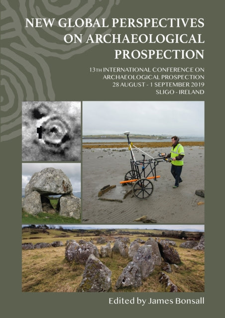 New Global Perspectives On Archaeologica