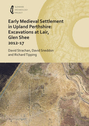 Early Medieval Settlement In Upland Pert