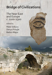 Bridge Of Civilizations The Near East &