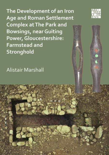 Farmstead & Stronghold Development Of An By Marshall, Alistair