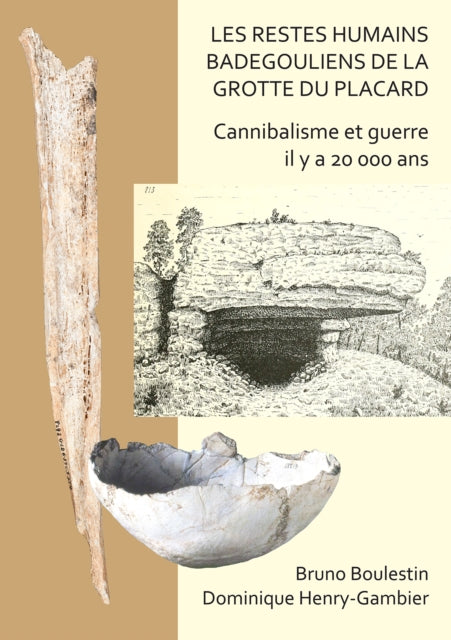 Restes Humains Badegouliens De La Grotte