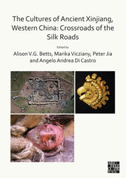 Cultures Of Ancient Xinjiang Western Chi