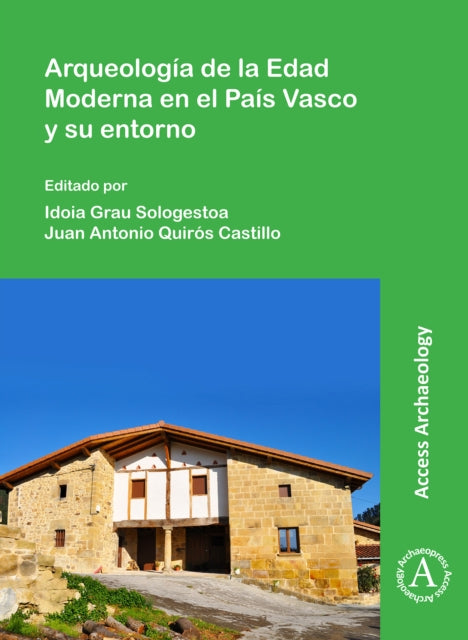 Arqueologa De La Edad Moderna En El Pas