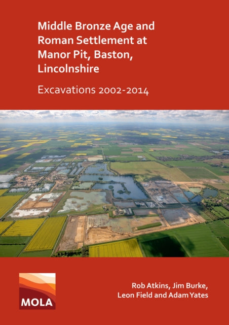 Middle Bronze Age & Roman Settlement At