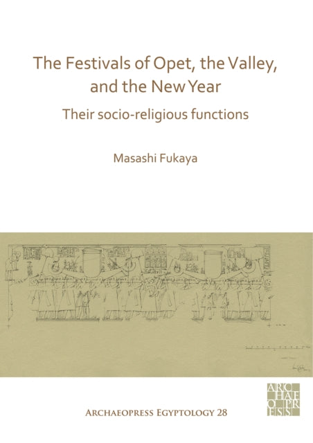 Festivals Of Opet The Valley & The New Y By Fukaya, Masashi