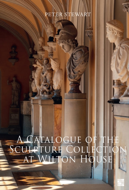 Catalogue Of The Sculpture Collection At By Stewart, Peter (ed)