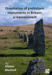Orientation Of Prehistoric Monuments In