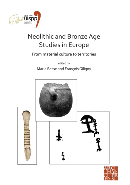 Neolithic & Bronze Age Studies In Europe