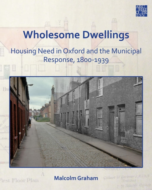 Wholesome Dwellings Housing Need In Oxfo