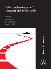 Public Archaeologies Of Frontiers & Bord