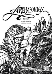 Archaeology Today A Colouring Book