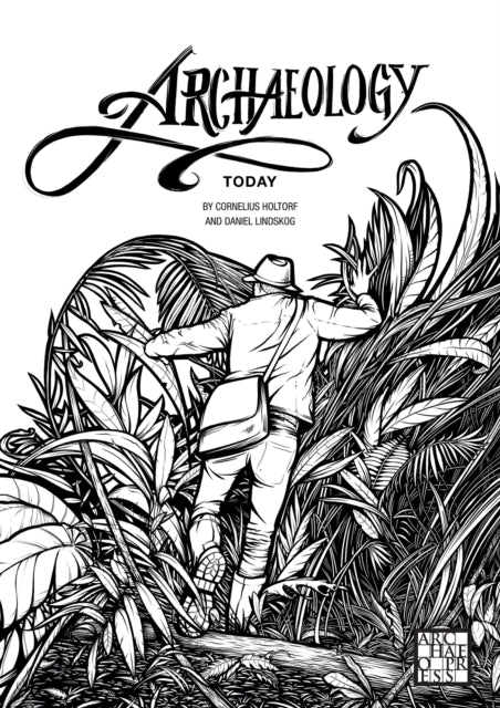 Archaeology Today A Colouring Book
